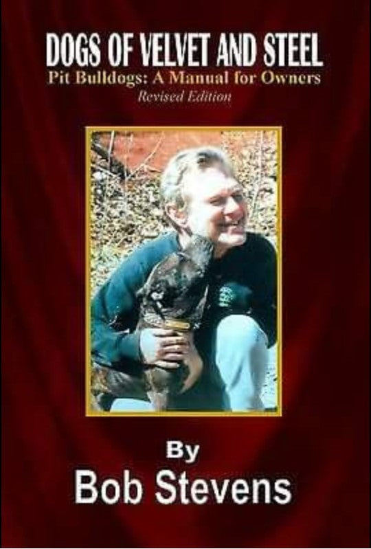 Dogs of Velvet and Steel by Bobby Stevens