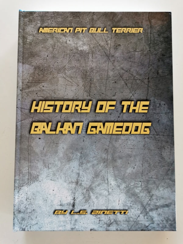 HISTORY OF THE BALKAN GAMEDOGS Game Time Dog Supplies